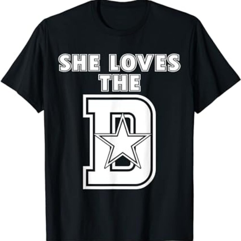 Dallas Cowboys Shirt Dallas Cowboys She Loves The D Men's T-Shirt .